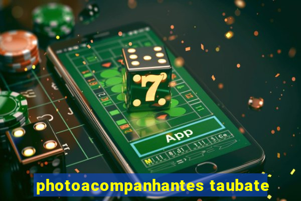 photoacompanhantes taubate